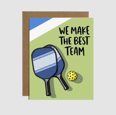 We Make The Best Team Pickleball Card