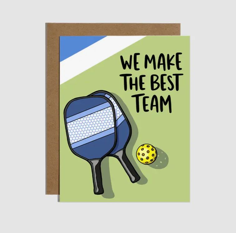 We Make The Best Team Pickleball Card