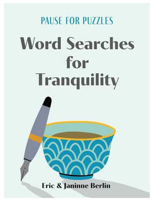 Pause For Puzzles: Tranquility Word Searches
