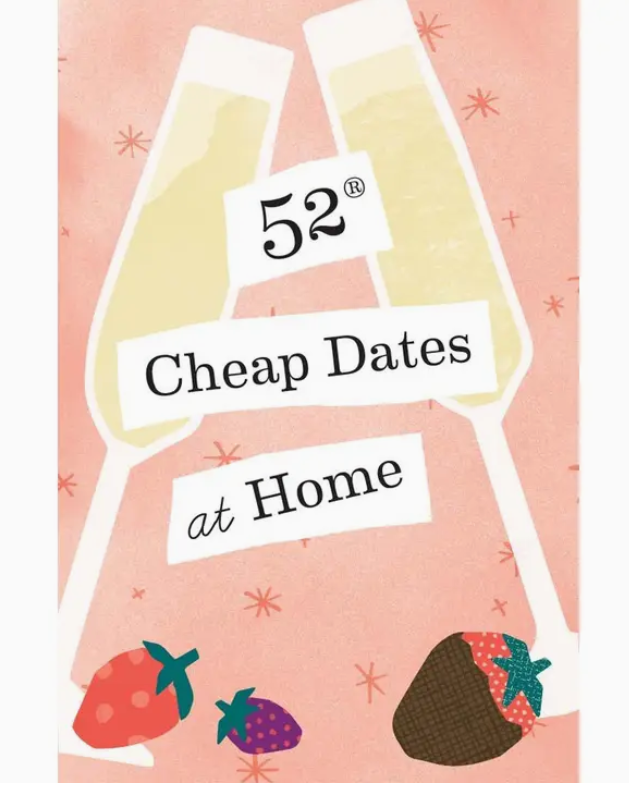 52 Cheap Dates At Home