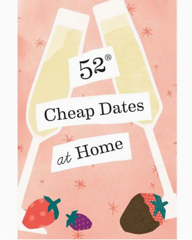52 Cheap Dates At Home
