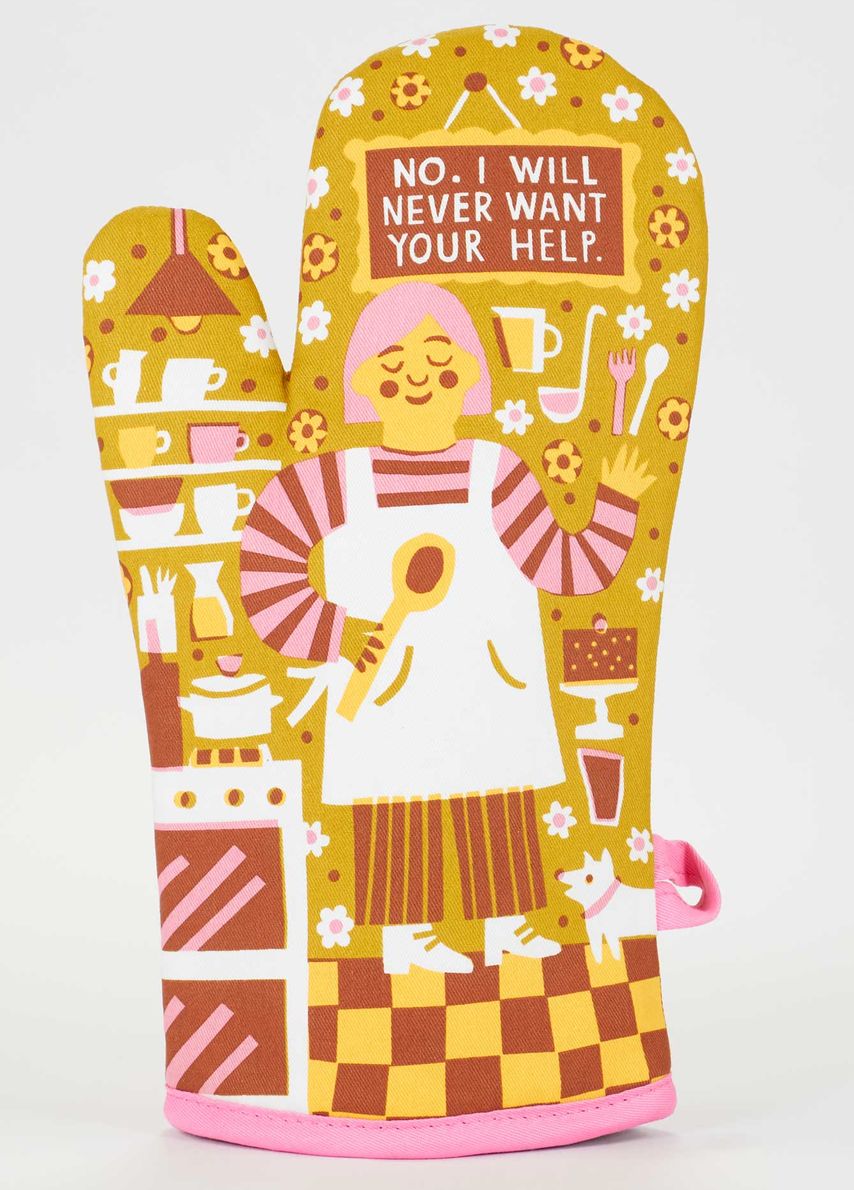 Never Want Your Help Oven Mitt