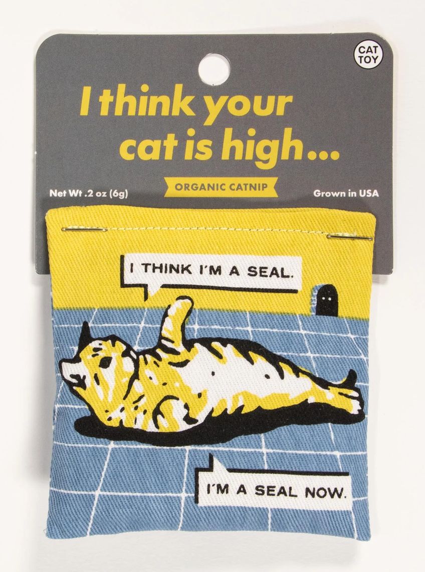 Your Cat is High Catnip Toy