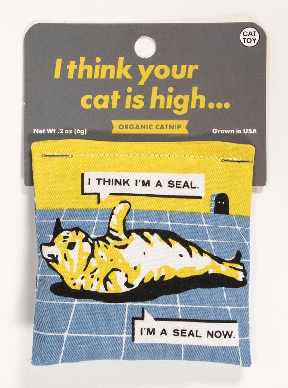 Your Cat is High Catnip Toy