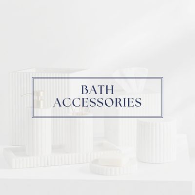 Bath Accessories