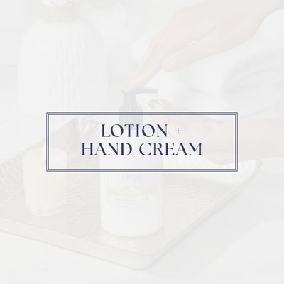 lotion + hand cream