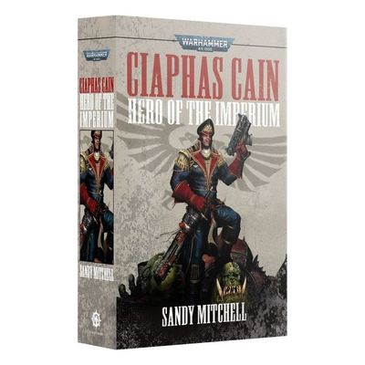 GWS-BL402 Games Workshop Black Library Warhammer 40,000 Ciaphas Cain: Hero of the Imperium