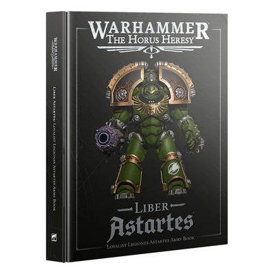 GWS-31-30 Games Workshop Warhammer: The Horus Heresy - Liber Astartes: Loyalist Legiones Astartes