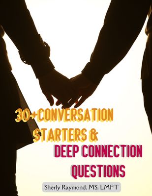 30+ Questions for Deeper Connections