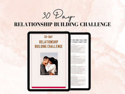 30 Day Relationship Building Challenge