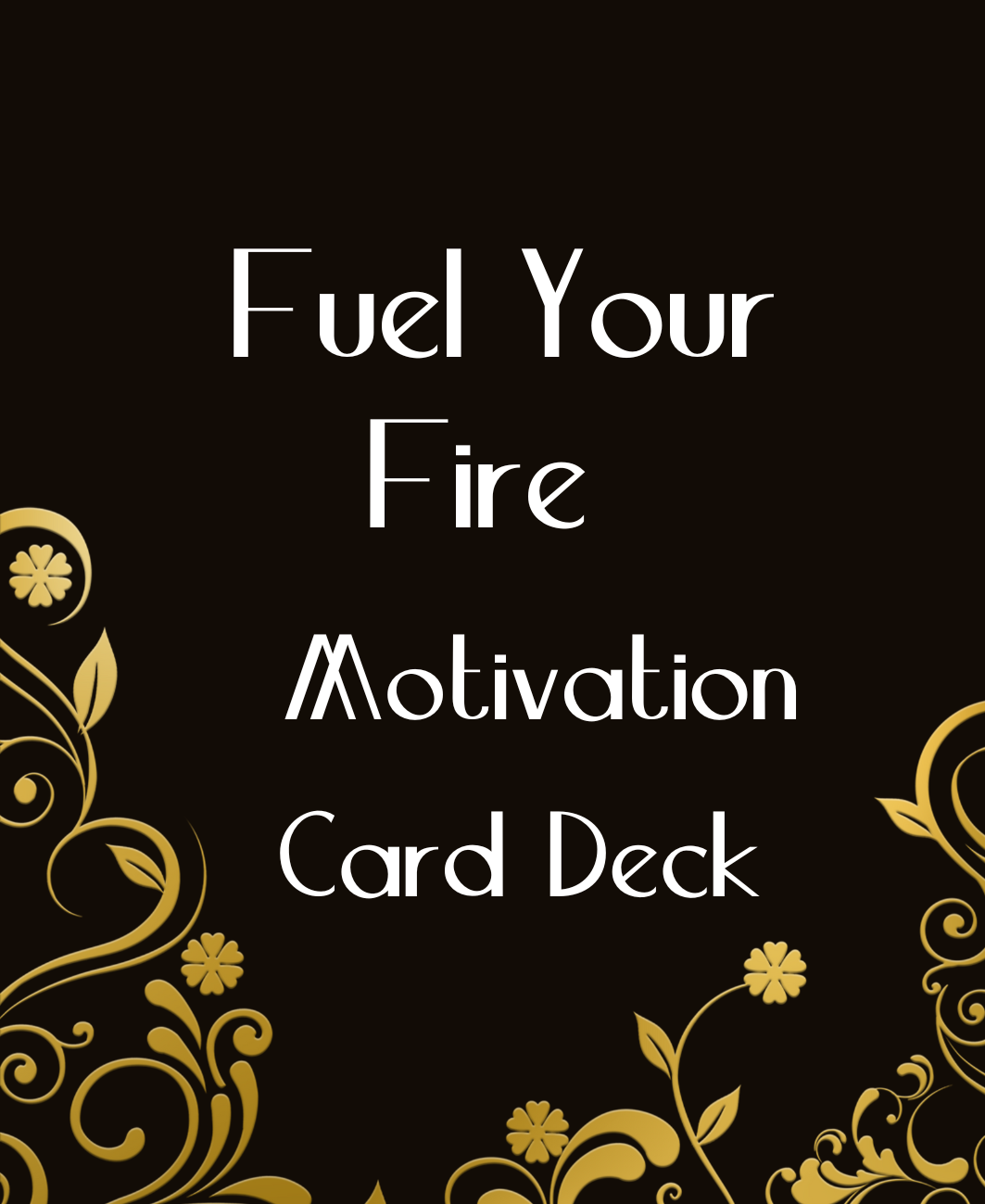 Fuel Your Fire Motivation Cards (Digital)