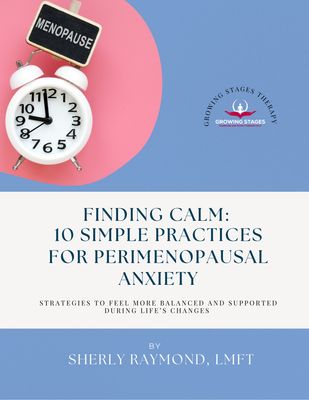 Finding Calm: 10 Simple Practices for Perimenopause Anxiety (Digital Book)