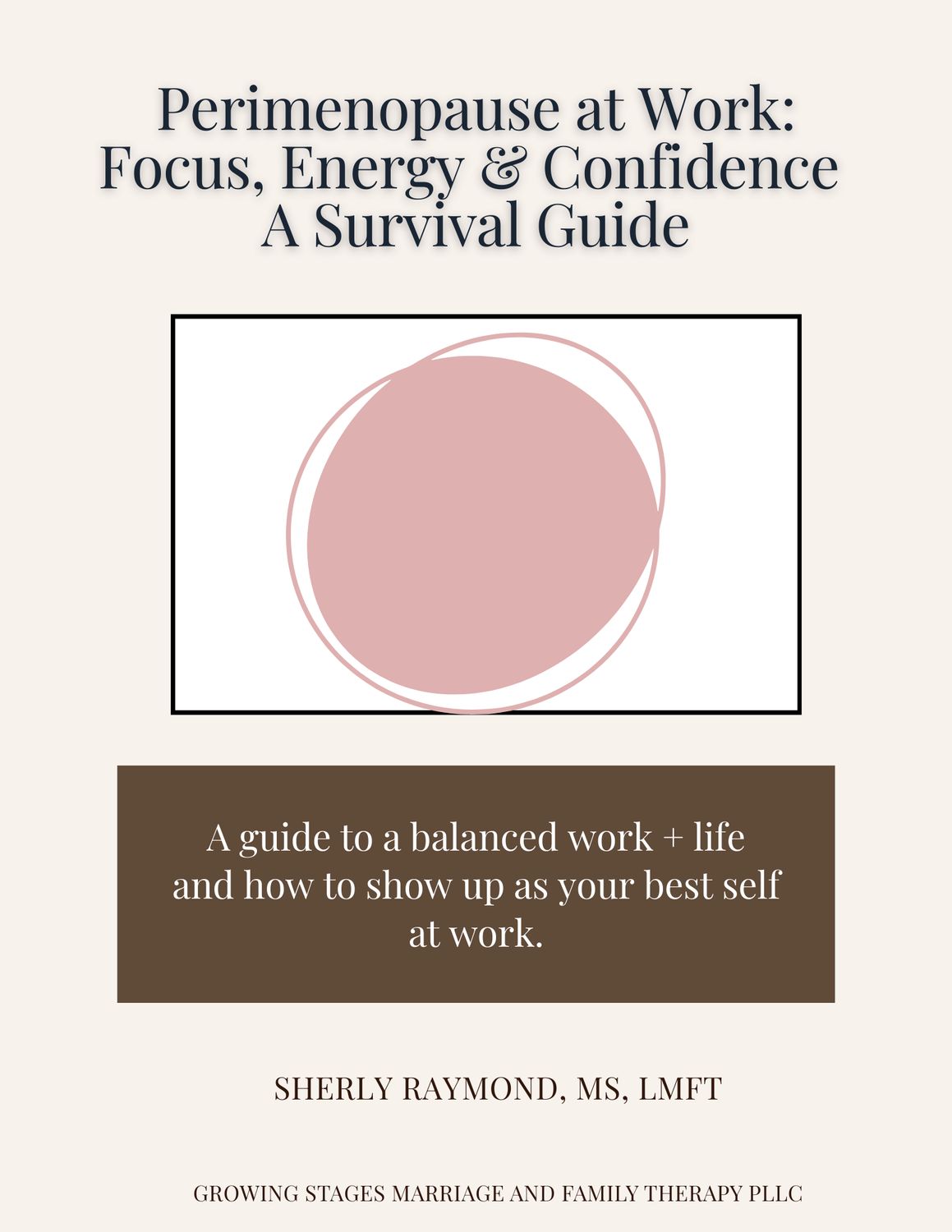 Perimenopause at Work: Focus, Energy &amp; Confidence A Survival Guide