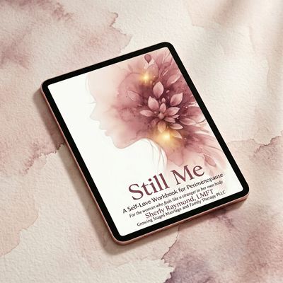 Still Me: Self-Love Workbook for Perimenopause Women