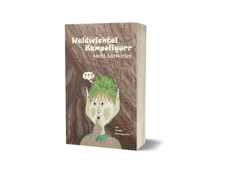 &quot;Waldwichtel Kampoligurr sucht Antworten&quot; Taschenbuch