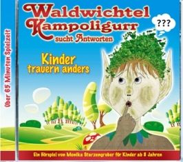 &quot;Waldwichtel Kampoligurr sucht Antworten&quot; Hörspiel CD