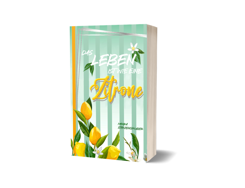 &quot;Das Leben ist wie eine Zitrone&quot; Großschrift