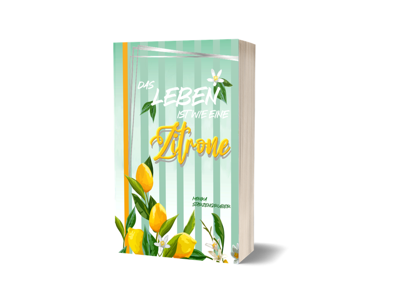"Das Leben ist wie eine Zitrone" E-Book
