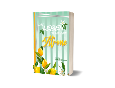 "Das Leben ist wie eine Zitrone" Taschenbuch