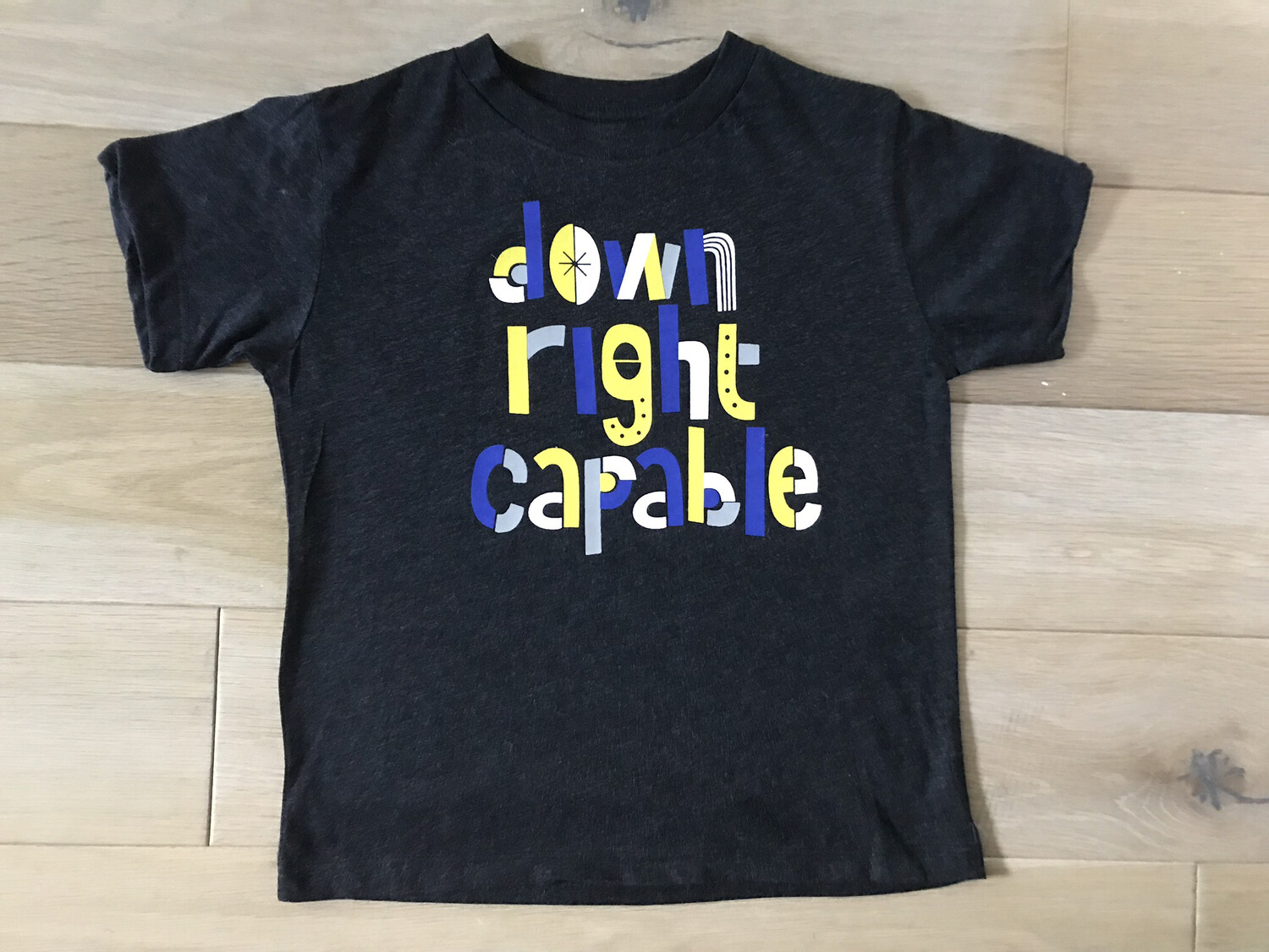 Down Right Capable