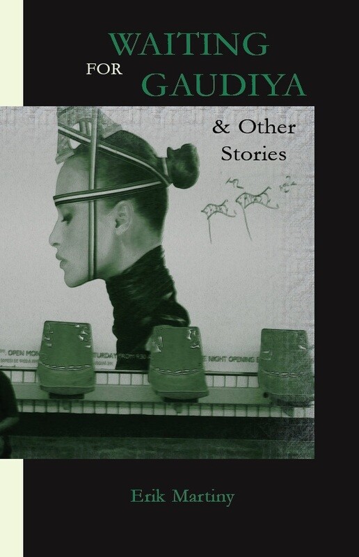 Waiting for Gaudiya &amp; Other Stories