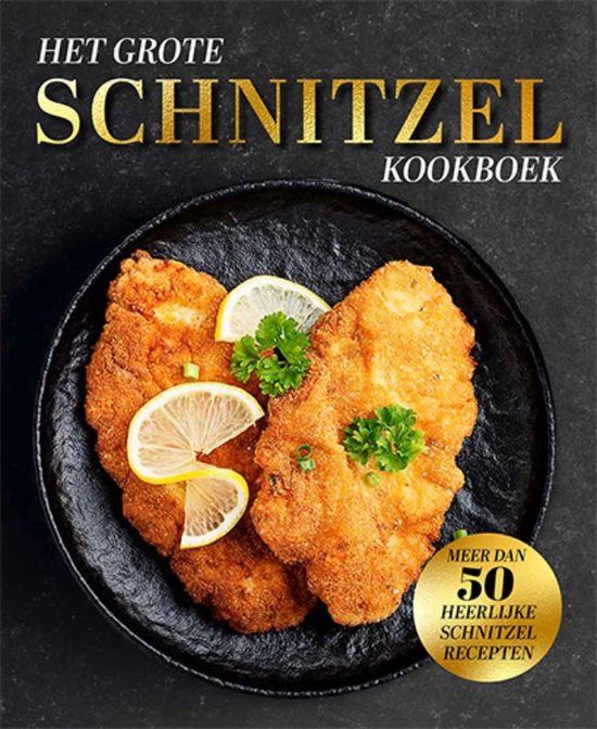 Lantaarn  Het grote schnitzelkookboek