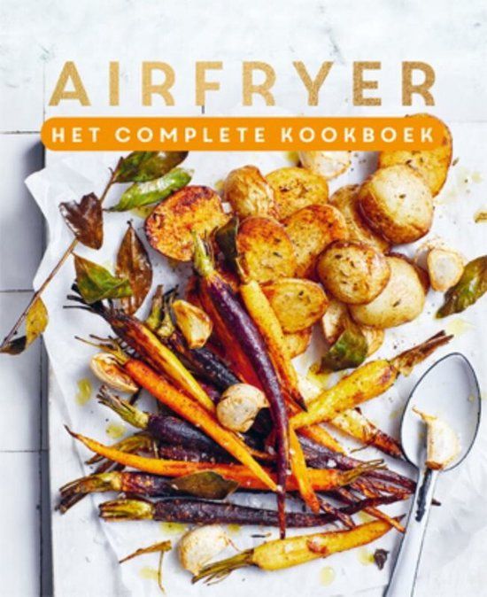 Lantaarn Het complete Aifryer Kookboek