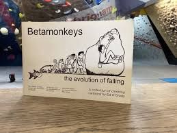 Betamonkeys The Evolution of Falling by Ed O&#39;Grady