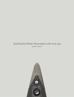 Scotland&#39;s Winter Mountains With One Axe