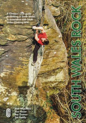 South Wales Rock - Climber's Club Guide