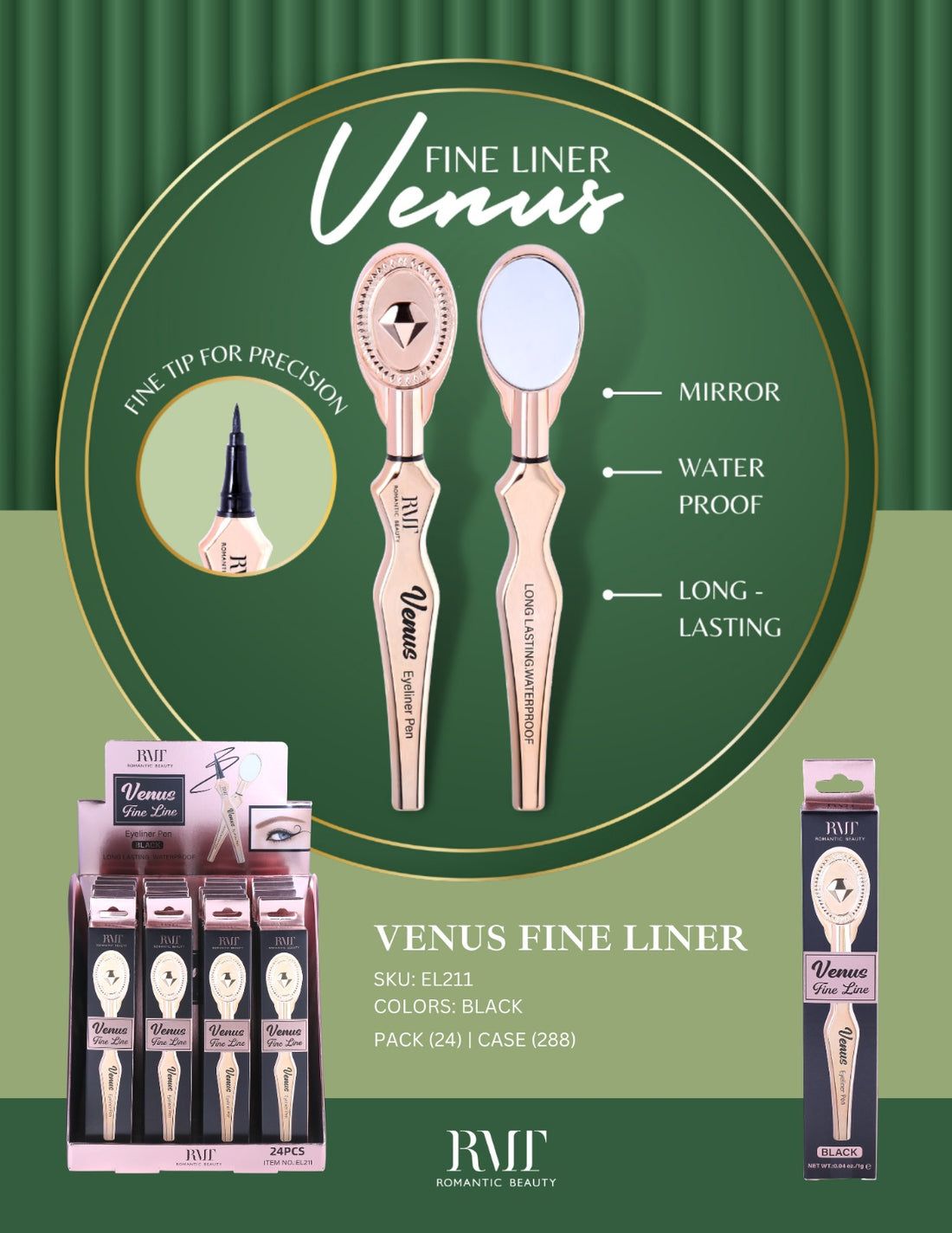 Venus Eyeliner pen  EL211  RMT