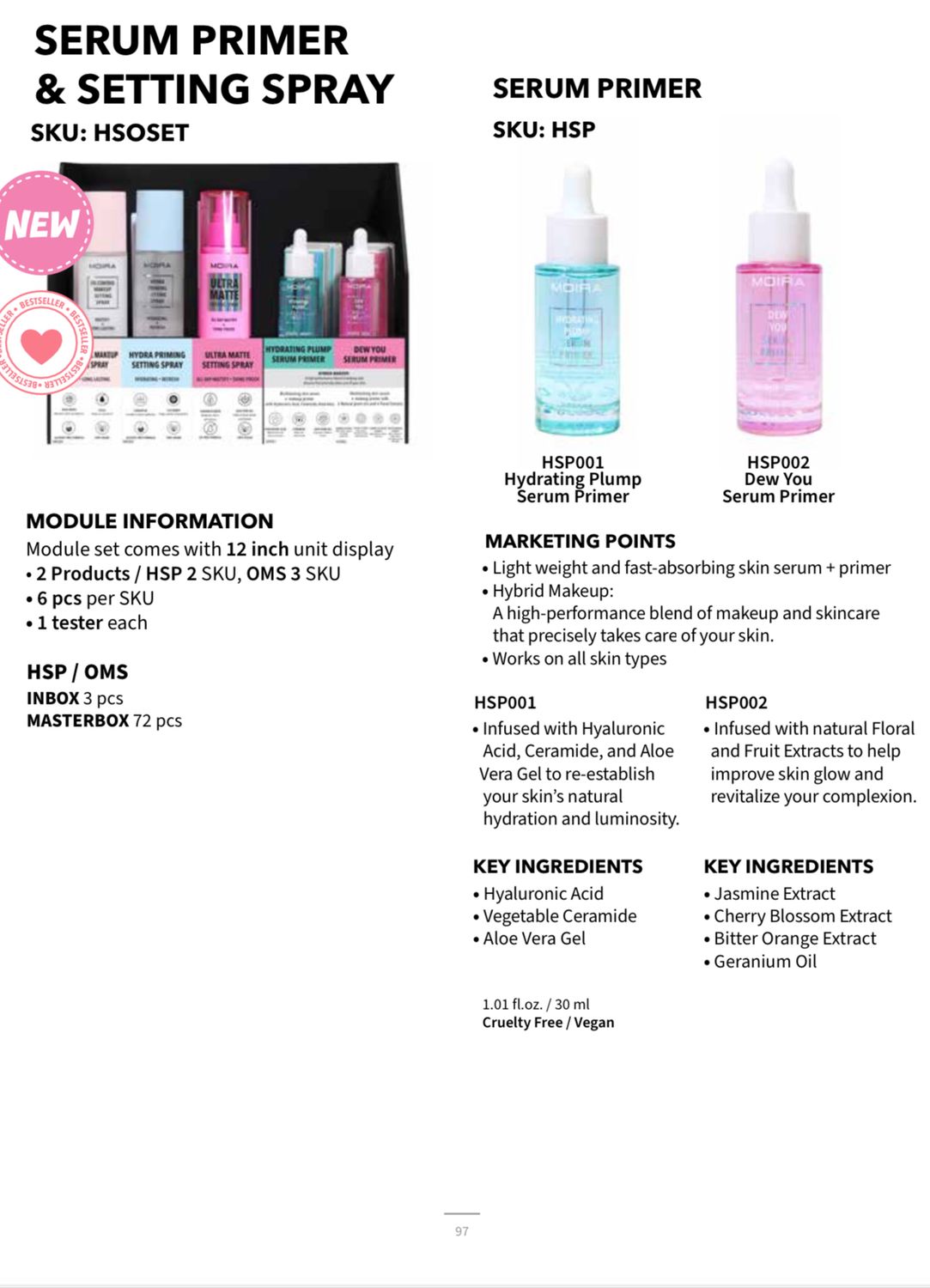 HSOSET (9pc each including tester)  Moira