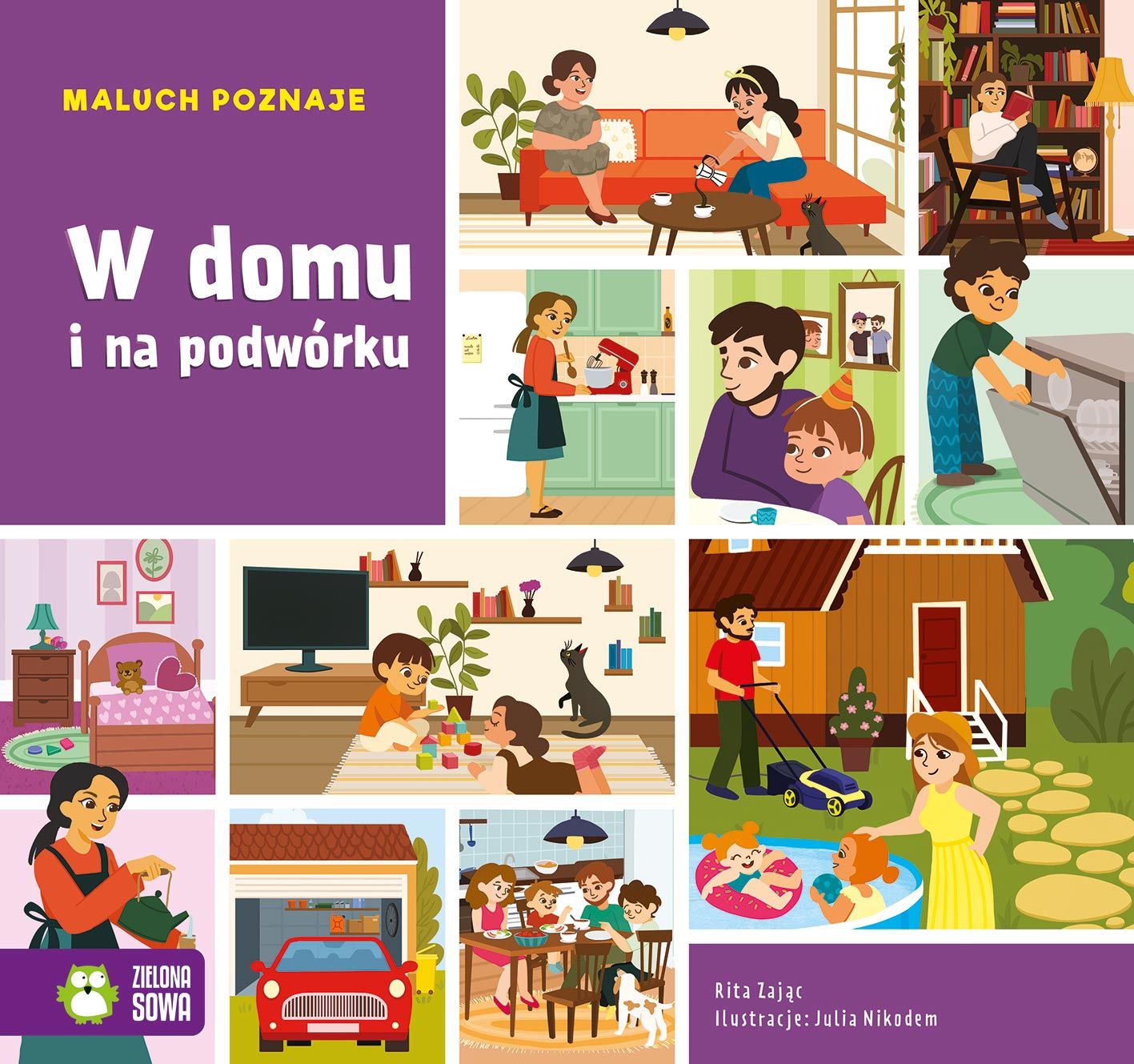 Maluch poznaje. W domu i na podwórku.