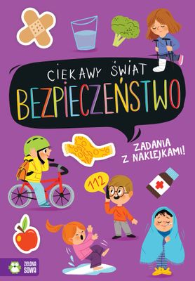 Ciekawy Świat. Bezpieczeństwo.