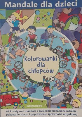 Mandale dla dzieci. Kolorowanki dla chłopców.