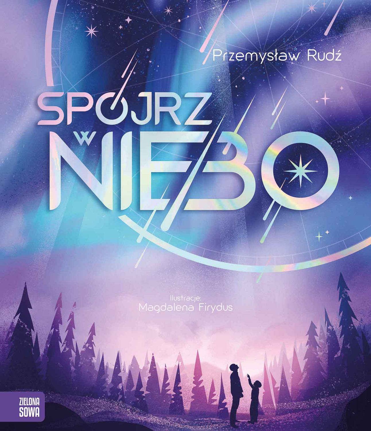 Spójrz w niebo.