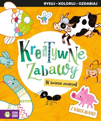 Kreatywne zabawy. W świecie zwierząt.