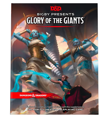D&D 5.0 Bigby presents: Glory of Giants