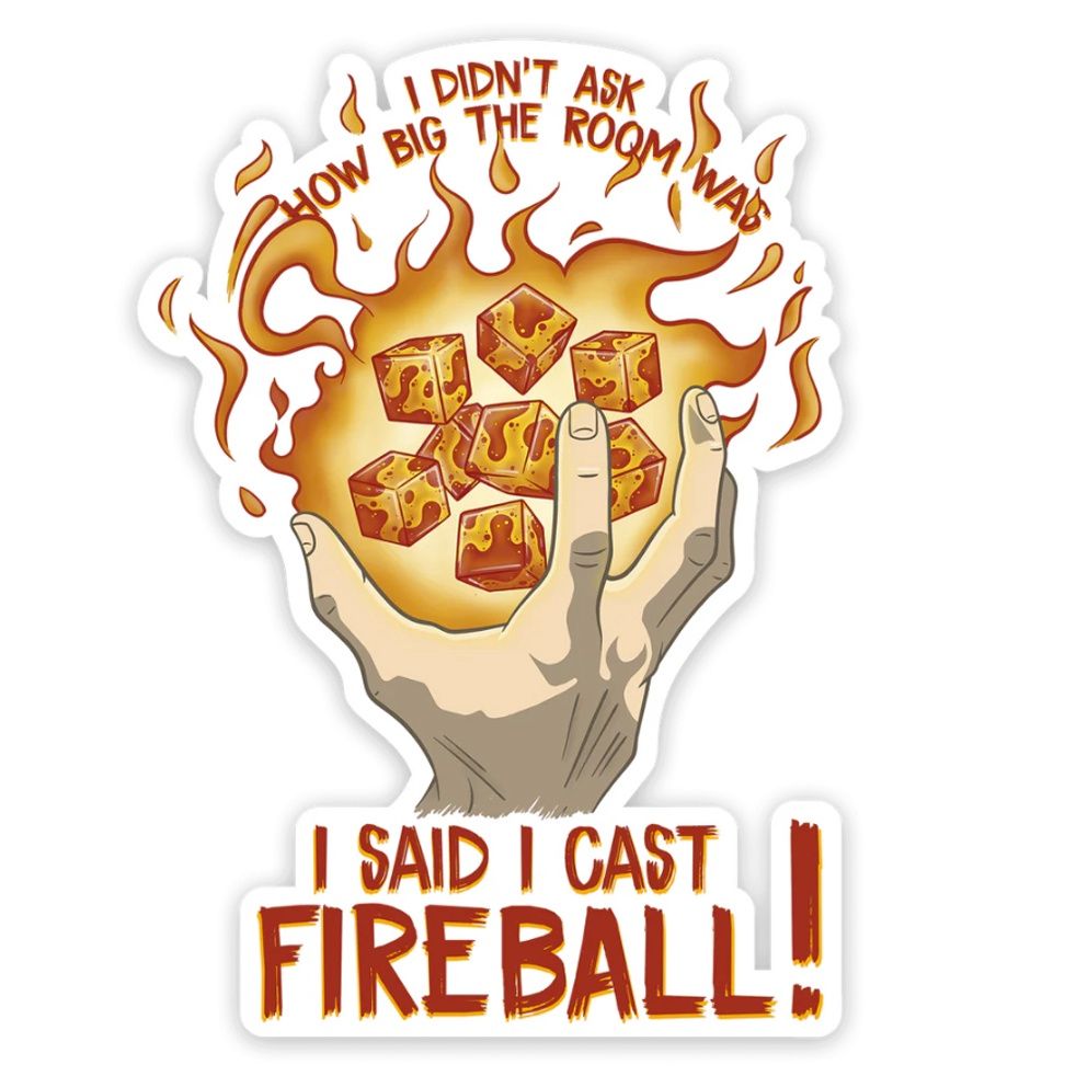 I Cast Fireball - Sticker