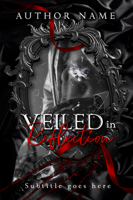 Veiled in Reflection