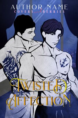 Twisted Affection