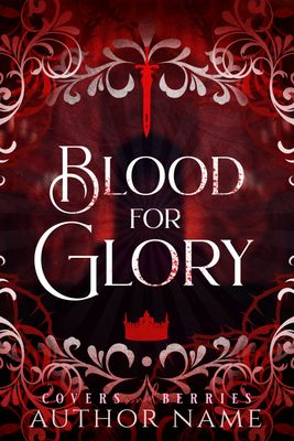 Bloody for Glory