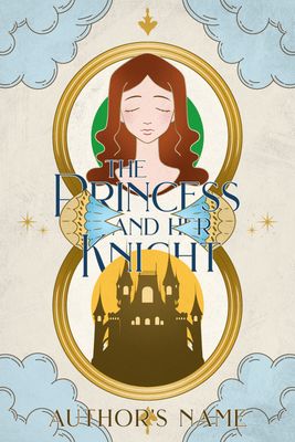 The Princess and her Knight