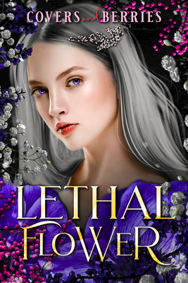 Lethal Flower