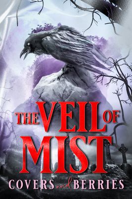 The Veil of Mist