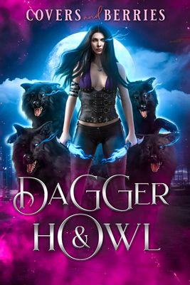 Dagger and Howl