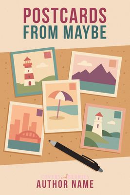 Postcards From Maybe