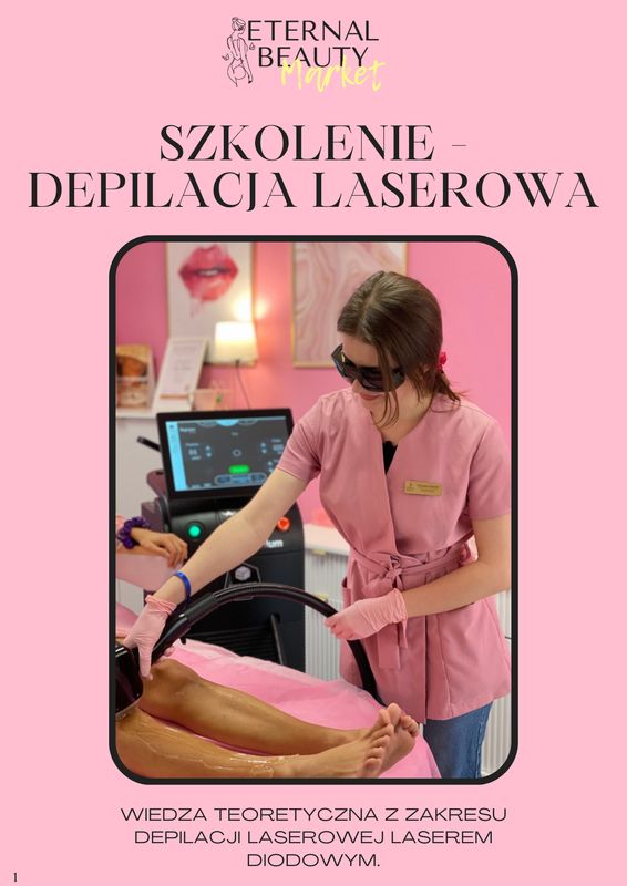 Szkolenie Depilacja Laserowa - Teoria + Praktyka