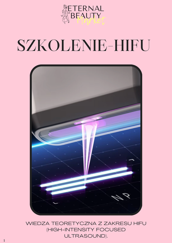 Szkolenie HIFU - Teoria + Praktyka