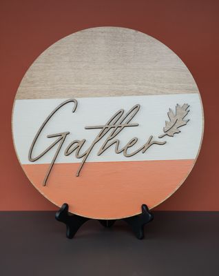 Gather Sign